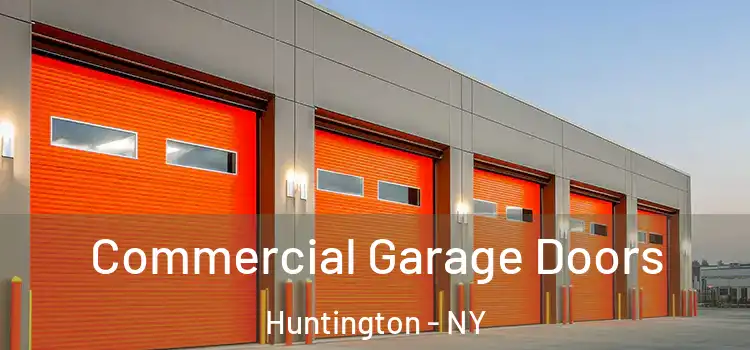  Commercial Garage Doors Huntington - NY